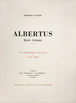 Albertus, légende théologique. Lithographies originales de Louis Morin.. Gautier, Théophile :
