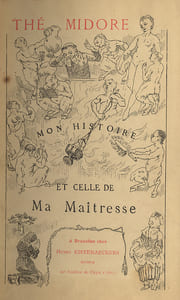 Themidore ou mon histoire véritable et celle de ma maîtresse.