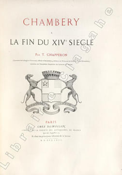 Chambéry à la fin du XIVe siècle.. Chapperon, Timoléon :