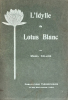 Idylle (L') du Lotus Blanc. Traduit de l'Anglais par Alice Sauerwein.. Collins, Mabel :