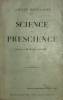 Science et Préscience. Préface d'Edouard Schuré.. Marx-Lange, Camille :