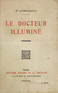 Docteur (Le) Illuminé.