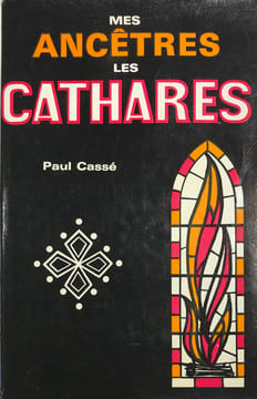 Mes ancêtres les Cathares.. Cassé, Paul :