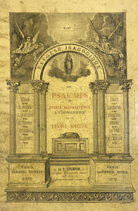 Exégèse Isagogique des Psaumes ou études préparatoires à l'intelligence de ce livre sacré.