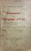 Casanova et la marquise d'Urfé. La plus curieuse aventure galante du XVIIIe siècle. D'après les Mémoires et des documents d'archives inédits (1757 - ...