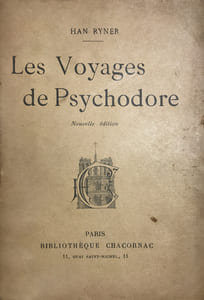Voyages (Les) de Psychodore.