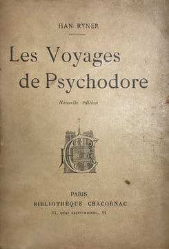 Voyages (Les) de Psychodore.. Ryner, Han  (Henry Ner) :