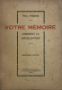 Votre mémoire. Comment la développer. Conférence faite le Jeudi 9 Octobre 1913, à la Chambre de Commerce de Bruxelles, sous les auspices du Comité ...