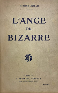 Ange (L') du bizarre.. Mille, Pierre :