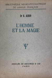Homme (L') et la magie.