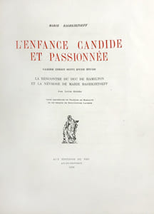 Enfance (L') candide et passionnée. Cahier inédit d’une étude “La rencontre du duc de Hamilton et la névrose de Marie Bashkirtseff” par Louis Ginies. Trois aquarelles de François de Marliave et un croquis de Bonaventure Laurens.