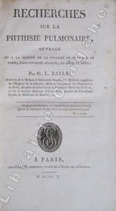 Recherches sur la phtisie pulmonaire, ouvrage lu à la Société de la Faculté de Médecine de Paris, dans diverses séances, en 1809 et 1810.