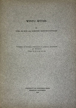 Wintu myths.. Du Bois, Cora et demetrercopoulou, Dorothy :