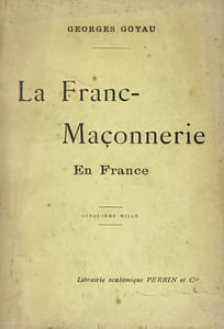 Franc-Maçonnerie (La) en France.