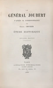 Général (Le) Joubert d’après sa correspondance. Etude historique.