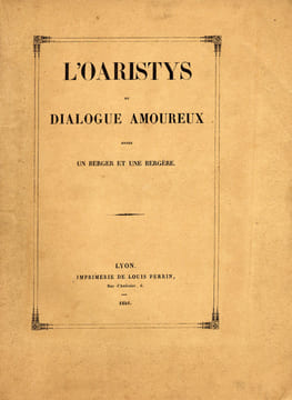 Oaristys (L') du berger de Sicile. L'Oaristys ou dialogue amoureux entre un berger et une bergère.. [Théocrite - 27e idylle ]