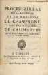 Procez Verbal de la recherche de la noblesse de Champagne, fait par Monsieur de Caumartin, avec les armes et blazons de chaque famille.. [Caumartin]