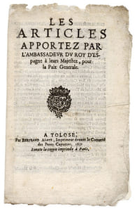 Articles (Les) apportez par l'Ambassadeur du Roy d'Espagne à leurs Majestez, pour la Paix Générale.