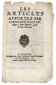 Articles (Les) apportez par l'Ambassadeur du Roy d'Espagne à leurs Majestez, pour la Paix Générale.. [Canard]