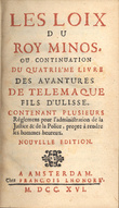 Loix (Les) du Roy Minos ou continuation du quatrième livre des Avantures de Télémaque fils d'Ulisse. Contenant plusieurs règlemens pour ...
