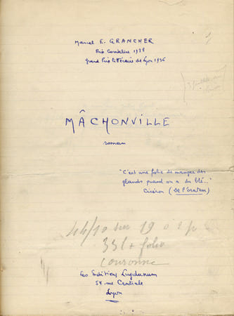 Manuscrit complet du roman qui a pour titre "Mâchonville"