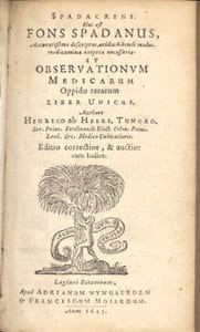 Spadacrene hoc est fons Spadanus, accuratissime descriptus, acidas bibendi modus, medicamina oxipotis necessaria, et observationum medicarum oppido rararum liber unicus. Editio correctior, et auctior cum indice.