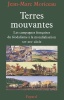 Terres mouvantes. Les campagnes françaises du féodalisme à la mondialisation, XIIe-XIXe siècle.. MORICEAU (Jean-Marc).