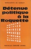 Détenue politique à la Roquette.. SURANY (Marguerite de).