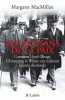 Les Artisans de la paix. Comment Lloyd George, Clemenceau et Wilson ont redessiné la carte du monde.. MACMILLAN (Margaret).