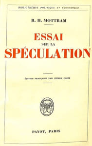 Essai sur la Spéculation. Edition française par Pierre Coste.