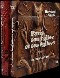 Paris, son Église et ses églises. Histoire, art, foi.