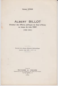 Albert Billot, directeur des Affaires politiques du Quai d'Orsay au temps de Jules Ferry (1883-1885).