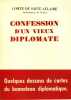 Confession d'un vieux diplomate.. SAINT-AULAIRE (Charles de Beaupoil, comte de, Ambassadeur de France).