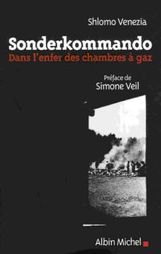 Sonderkommando. Dans l'enfer des chambres à gaz.. VENEZIA (Shlomo).