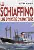 Les Schiaffino, une dynastie d'armateurs.. BOUDOT (Olivier).
