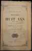Histoire de Huit ans, 1840-1848, faisant suite &agrave; l'Histoire de Dix ans de Louis Blanc et compl&eacute;tant le r&egrave;gne de Louis-Philippe.. REGNAULT (&Eacute;lias).