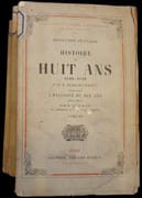 Histoire de Huit ans, 1840-1848, faisant suite à l'Histoire de Dix ans de Louis Blanc et complétant le règne de Louis-Philippe. par REGNAULT (Élias). - Image 2