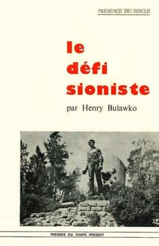Le Défi sioniste.. BULAWKO (Henry).