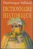 Dictionnaire historique.. VALLAUD (Dominique).