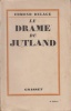 Le Drame du Jutland. Avec cartes et plans.. DELAGE (Edmond).