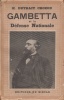 Gambetta et la Défense nationale, 1870-1871.. DUTRAIT-CROZON (Henri).
