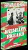 Bataillon Bigeard. Indochine 1952-1954, Algérie 1955-1957.. BERGOT (Erwan).