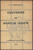 Souvenirs de m&eacute;decin-l&eacute;giste.. D'HEUCQUEVILLE (Dr G.).
