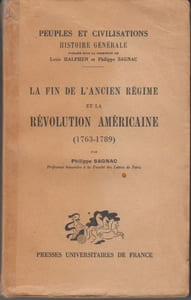 La Fin de l'Ancien Régime et la Révolution américaine (1763-1789).