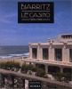 Biarritz : le Casino, 1929-1994.. Institut Français d'Architecture.