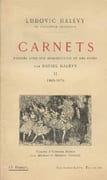 Carnets, publiés avec une introduction et des notes par Daniel Halévy. Tome I : 1862-1869. Tome II : 1869-1870. par HALÉVY (Ludovic). - Image 2