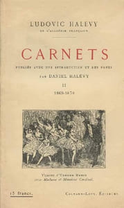 Carnets, publiés avec une introduction et des notes par Daniel Halévy. Tome I : 1862-1869. Tome II : 1869-1870.