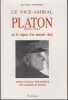 Le vice-amiral Charles Platon (1886-1944) ou les risques d'un mauvais choix.. VAN HILLE (Jean-Marc).