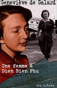 Une femme à Dien Bien Phu. par GALARD (Geneviève de).