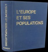 L'Europe et ses populations : vues d'ensemble et dictionnaire descriptif. par MIROGLIO (Abel) et Yvonne DELPHÉE-MIROGLIO (dir.).